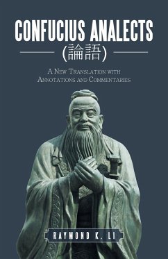 Confucius Analects (¿¿) - Li, Raymond K.