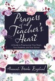 Prayers of a Teacher's Heart
