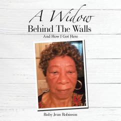 A Widow Behind the Walls - Robinson, Ruby Jean