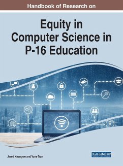 Handbook of Research on Equity in Computer Science in P-16 Education