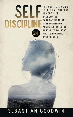 Self-discipline 2 in 1 - Goodwin, Sebastian