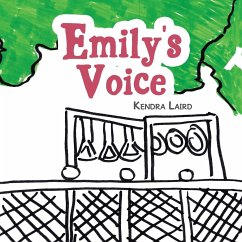 Emily's Voice - Laird, Kendra