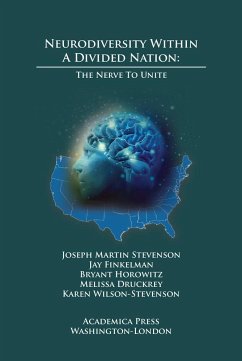 Neurodiversity Within a Divided Nation - Stevenson, Joseph Martin