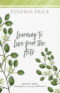 Learning to Live From the Acts - Price, Eugenia