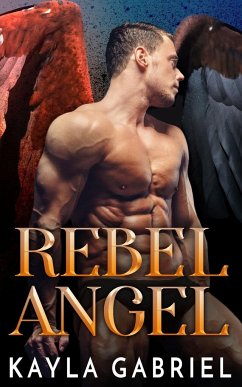 Rebel Angel - Gabriel, Kayla