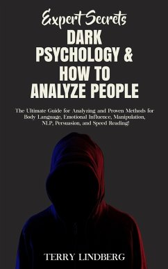 Expert Secrets - Dark Psychology & How to Analyze People - Lindberg, Terry