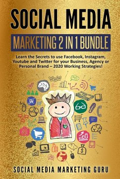 Social Media Marketing 2 Books in 1 - Guru, Social Media Marketing