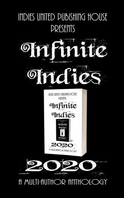 Infinite Indies - Anthology, Multi-Author