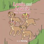 Louie and Loucie