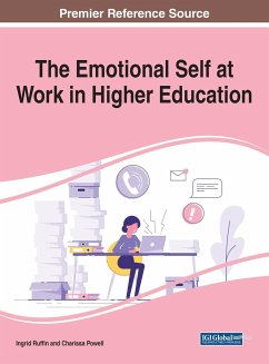 The Emotional Self at Work in Higher Education