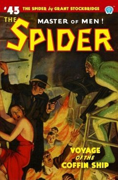 The Spider #45: Voyage of the Coffin Ship - Tepperman, Emile C.