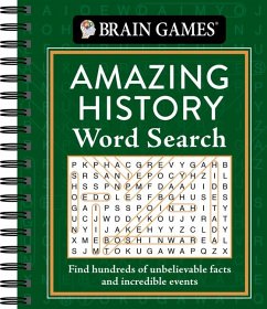Brain Games - Amazing History Word Search - Publications International Ltd; Brain Games