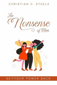 The Nonsense of Men - Larue, Corey; Steele, Christian