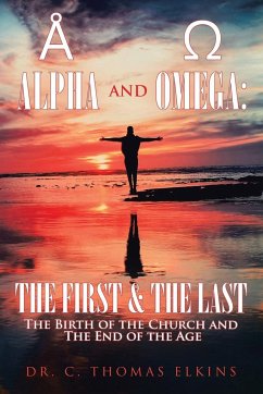 Alpha and Omega - Elkins, C. Thomas