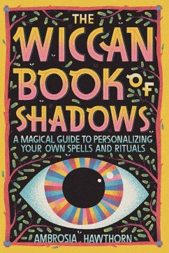 The Wiccan Book of Shadows The Wiccan Book of Shadows