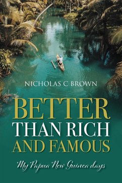 Better Than Rich and Famous - Brown, Nicholas