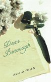 Dear Brannagh
