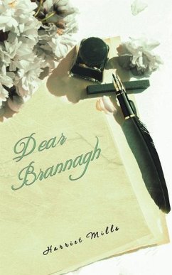 Dear Brannagh - Mills, Harriet