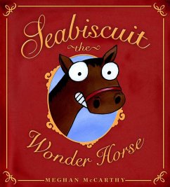 Seabiscuit the Wonder Horse - McCarthy, Meghan