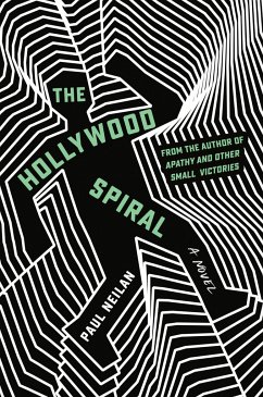 The Hollywood Spiral - Neilan, Paul