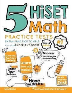 5 HiSET Math Practice Tests: Extra Practice to Help Achieve an Excellent Score - Nazari, Reza