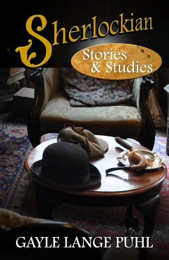 Sherlockian Stories and Studies - Puhl, Gayle Lange