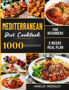 Mediterranean Diet Cookbook for Beginners - Midgley, Amelia