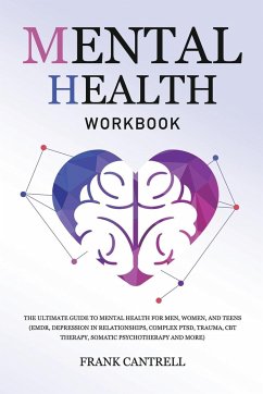 Mental Health Workbook - Cantrell, Frank