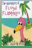 The Adventures of Floyd Flamingo