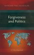 Forgiveness and Politics - Bild 1