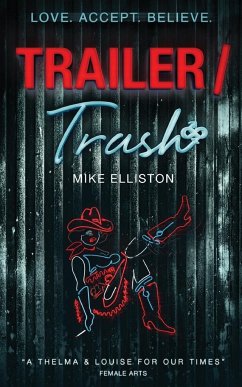 Trailer Trash - Elliston, Mike