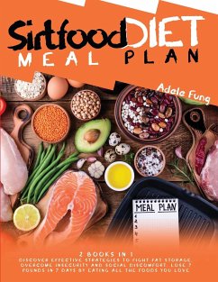 SIRTFOOD DIET MEAL PLAN - Fung, Adele