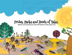 Prides, Packs and Herds of Yaks - Defedericis, Kelli