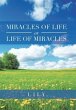 Miracles of Life or Life of Miracles - Bild 1