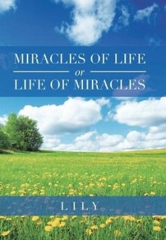 Miracles of Life or Life of Miracles - Lily