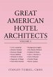Great American Hotel Architects Volume 2 - Bild 1