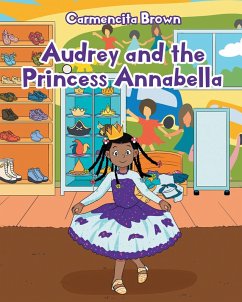 Audrey and the Princess Annabella (eBook, ePUB)