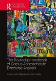 The Routledge Handbook of Corpus Approaches to Discourse Analysis (eBook, ePUB)