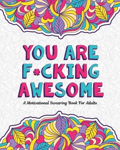 YOU ARE F*CKING AWESOME - Mom, Swearing
