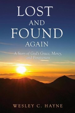 Lost and Found Again - Hayne, Wesley C.