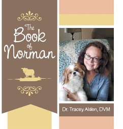 The Book of Norman - Alden DVM, Tracey