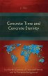 Concrete Time and Concrete Eternity - Bild 1