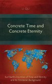 Concrete Time and Concrete Eternity Concrete Time and Concrete Eternity