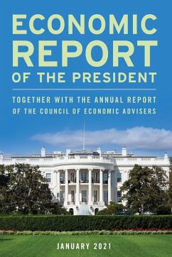 Economic Report of the President, January 2021 - Executive Office Of The President