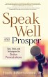 Speak Well and Prosper - Bild 1