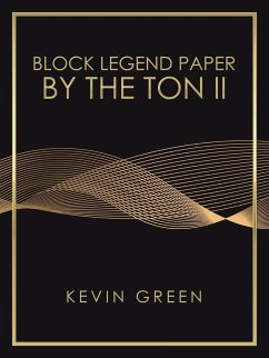 Block Legend Paper by the Ton Ii - Green, Kevin