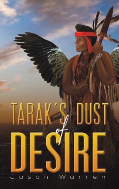 Tarak's Dust of Desire - Warren, Jason