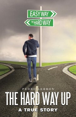 The Hard Way Up