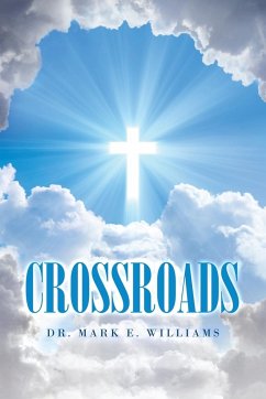 Crossroads - Williams, Mark E.