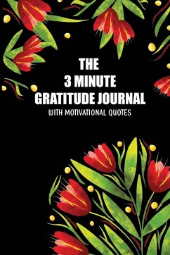 The 3 Minute Gratitude Jourmal with Motivational Quotes - Skribent